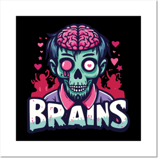 Zombie Brains Posters and Art